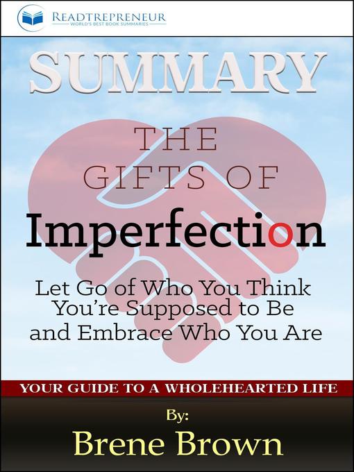 Title details for Summary of the Gifts of Imperfection by Readtrepreneur Publishing - Wait list